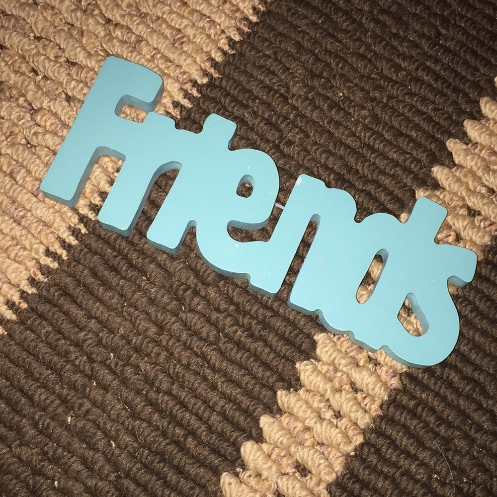 FRIENDS SIGN